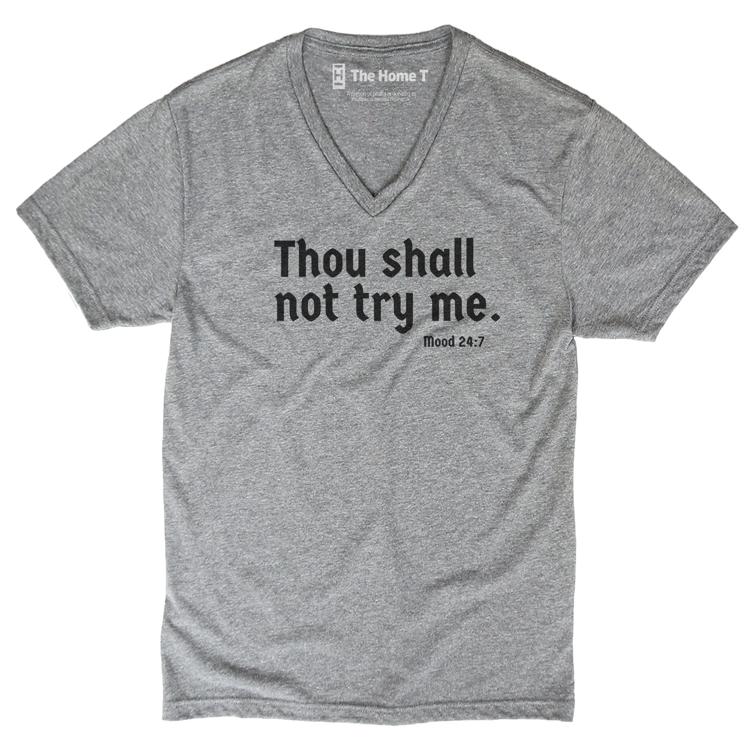 THOU SHALL NOT TRY ME